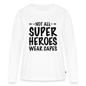 Not All Superheroes Wear Capes - T-shirt manches longues Premium bio Femme - blanc - Devant - Julia (174cm)