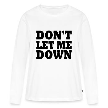 Don't let me down - T-shirt manches longues Premium bio Femme - blanc - Devant - Julia (174cm)