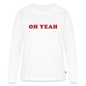 Oh oui citation Oh oui - T-shirt manches longues Premium bio Femme - blanc - Devant - Julia (174cm)