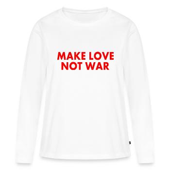 Make love not war - T-shirt manches longues Premium bio Femme - blanc - Devant - Julia (174cm)