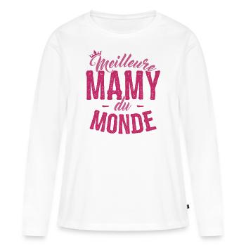Cadeau Mamy Meilleure Mamy du Monde - T-shirt manches longues Premium bio Femme - blanc - Devant - Julia (174cm)