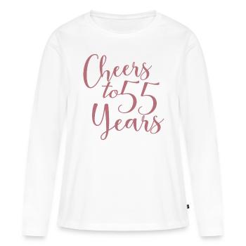 Cheers To 55 Years 55th Birthday Anniversary - Women's Premium Organic Long Sleeve Shirt - white - Front - Julia (174cm)