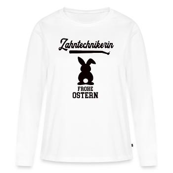 Zahntechnikerin Ostern Geschenk Zahnarzt Praxis - Frauen Premium Bio Langarmshirt - Weiß - Vorne - Julia (174cm)