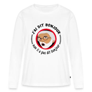 J'ai dit BONJOUR! - T-shirt manches longues Premium bio Femme - blanc - Devant - Julia (174cm)