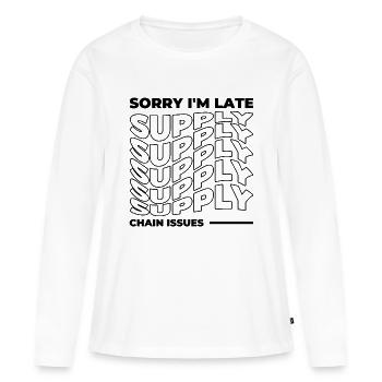 Désolé, je suis en retard. Problèmes liés à la chaîne d’approvisionnement - T-shirt manches longues Premium bio Femme - blanc - Devant - Julia (174cm)