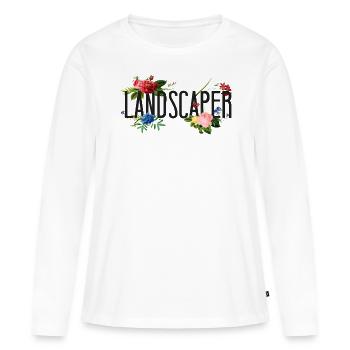 Landscaper Landscaping Landscape - Women's Premium Organic Long Sleeve Shirt - white - Front - Julia (174cm)