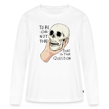 Hamlet Citation « Être ou ne pas être » design - T-shirt manches longues Premium bio Femme - blanc - Devant - Julia (174cm)
