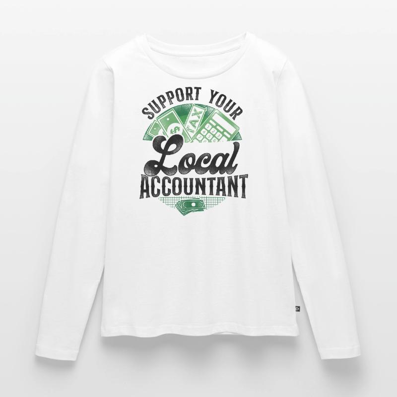 Comptable Comptable Comptable Comptabilité T-shirt manches longues Premium bio Femme