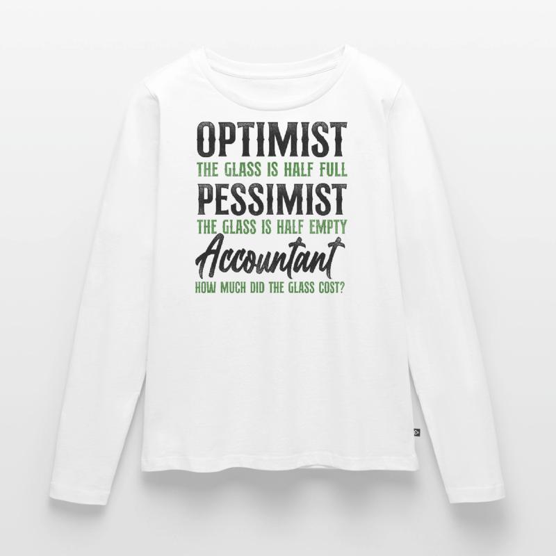 Comptable Comptable Comptable Comptabilité T-shirt manches longues Premium bio Femme
