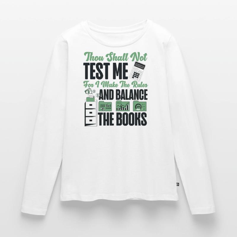 Comptable Comptable Comptable T-shirt manches longues Premium bio Femme