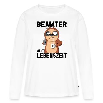 Beamtensprüche - öffentlicher Dienst - Faultier - Frauen Premium Bio Langarmshirt - Weiß - Vorne - Julia (174cm)