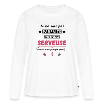 Je ne suis pas parfaite mais je suis Serveuse - T-shirt manches longues Premium bio Femme - blanc - Devant - Julia (174cm)