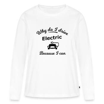 Pourquoi est-ce que je roule électriquement - T-shirt manches longues Premium bio Femme - blanc - Devant - Julia (174cm)