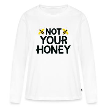Nicht dein Honig - Frauen Premium Bio Langarmshirt - Weiß - Vorne - Julia (174cm)