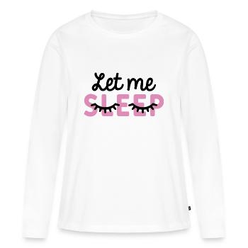 Laissez-moi dormir - T-shirt manches longues Premium bio Femme - blanc - Devant - Julia (174cm)