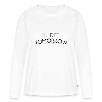 I'll Diet Tomorrow - Women's Premium Organic Long Sleeve Shirt - white - Front - Julia (174cm)