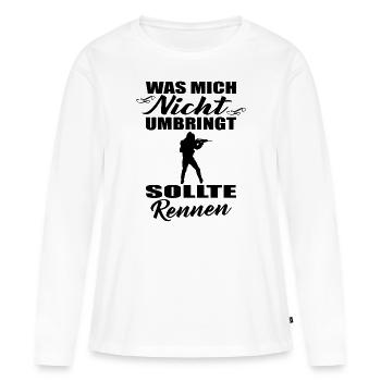 Bundeswehr Einsatz Spruch Feldjäger Gebirgsjäger - Frauen Premium Bio Langarmshirt - Weiß - Vorne - Julia (174cm)