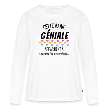 Cadeau Mamie géniale et petite fille - Grand-mère - T-shirt manches longues Premium bio Femme - blanc - Devant - Julia (174cm)