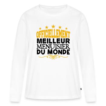 Menuisier | le Meilleur Menuisier cadeau Menuisier - T-shirt manches longues Premium bio Femme - blanc - Devant - Julia (174cm)