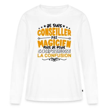 Conseiller pas Magicien | le Meilleur Conseiller - T-shirt manches longues Premium bio Femme - blanc - Devant - Julia (174cm)