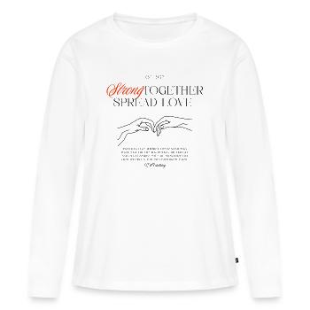 Strong together spread love - Frauen Premium Bio Langarmshirt - Weiß - Vorne - Julia (174cm)