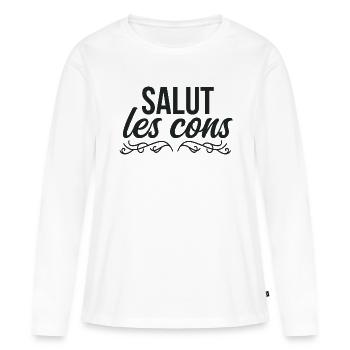 Salut les cons - Allergique aux cons - T-shirt manches longues Premium bio Femme - blanc - Devant - Julia (174cm)