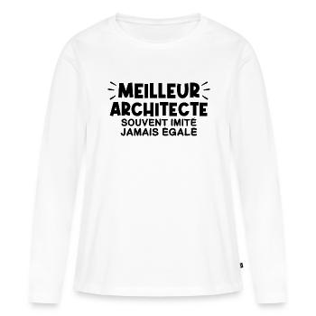 Architecte | Je suis le meilleur Architecte - T-shirt manches longues Premium bio Femme - blanc - Devant - Julia (174cm)