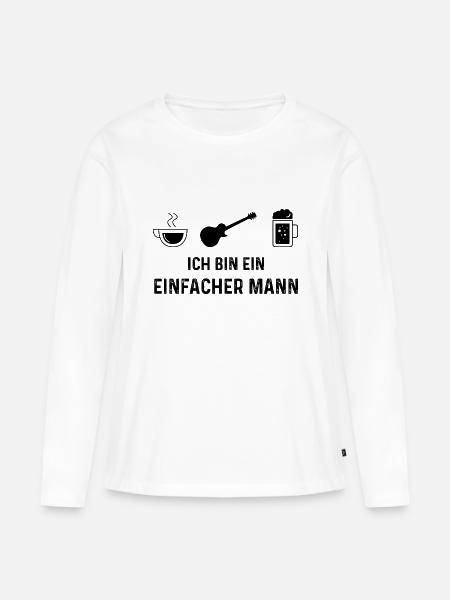 Ich bin ein Einfacher Mann - - Frauen Premium Bio Langarmshirt - Weiß