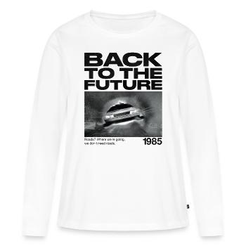 Retour Vers Le Futur Don´t Need Roads DeLorean - T-shirt manches longues Premium bio Femme - blanc - Devant - Julia (174cm)