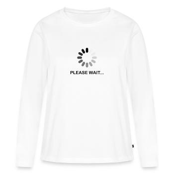 S'il vous plaît, attendez - T-shirt manches longues Premium bio Femme - blanc - Devant - Julia (174cm)