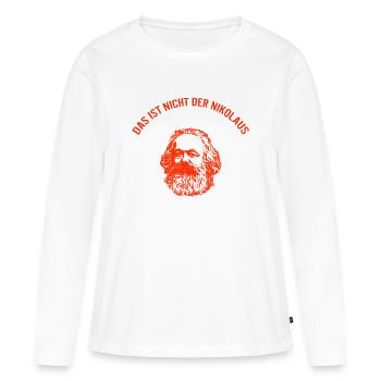 Das ist nicht der Nikolaus Weihnachtsmann Marx - Frauen Premium Bio Langarmshirt - Weiß - Vorne - Julia (174cm)