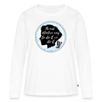 Amelia Earhart motivational - Frauen Premium Bio Langarmshirt - Weiß - Vorne - Julia (174cm)