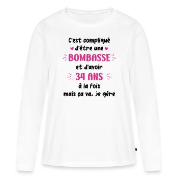 Bombasse et 34 ans - T-shirt manches longues Premium bio Femme - blanc - Devant - Julia (174cm)