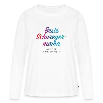 Beste Schwiegermama - Frauen Premium Bio Langarmshirt - Weiß - Vorne - Julia (174cm)