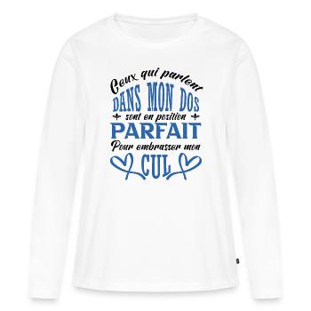Embrasser mon cul - T-shirt manches longues Premium bio Femme - blanc - Devant - Julia (174cm)