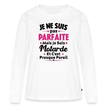 Pas parfaite mais je suis Motarde - T-shirt manches longues Premium bio Femme - blanc - Devant - Julia (174cm)