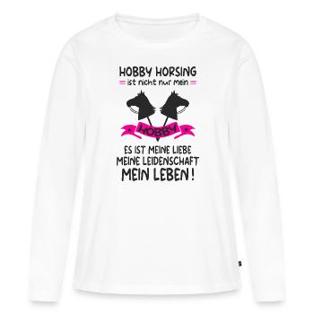 Hobby Horse Hobby Horsing Hobbyhorse Geschenk - Frauen Premium Bio Langarmshirt - Weiß - Vorne - Julia (174cm)