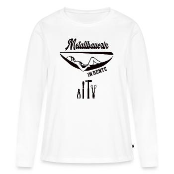 Metallbauerin in Rente Rentnerin Metallbau Arbeit - Frauen Premium Bio Langarmshirt - Weiß - Vorne - Julia (174cm)
