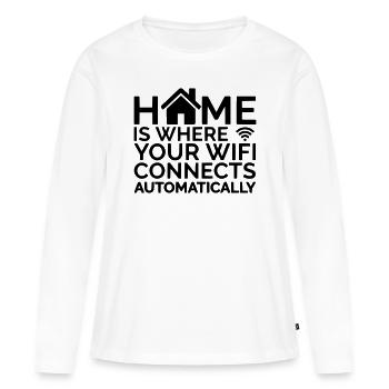 la maison est où votre wifi se connecte automatiquement - T-shirt manches longues Premium bio Femme - blanc - Devant - Julia (174cm)