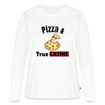 TRUE CRIME: Pizza & True Crime - Women's Premium Organic Long Sleeve Shirt - white - Front - Julia (174cm)