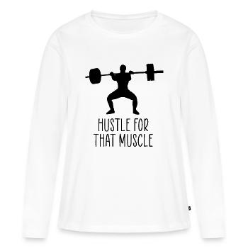 hustle pour cette citation musculaire - T-shirt manches longues Premium bio Femme - blanc - Devant - Julia (174cm)