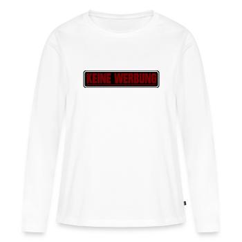 Keine Werbung ! Briefkasten Schild - Frauen Premium Bio Langarmshirt - Weiß - Vorne - Julia (174cm)