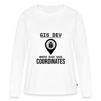 GIS Dev Debugging Coordinates Geospatial Bug - Women's Premium Organic Long Sleeve Shirt - white - Front - Julia (174cm)
