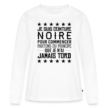 Je suis ceinture noire - Humour Judo Arts Martiaux - T-shirt manches longues Premium bio Femme - blanc - Devant - Julia (174cm)