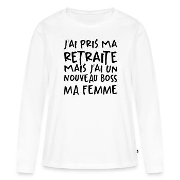 J'ai Pris Ma Retraite - T-shirt manches longues Premium bio Femme - blanc - Devant - Julia (174cm)