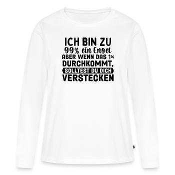 Ich Bin Fast Ein Engel - Frauen Premium Bio Langarmshirt - Weiß - Vorne - Julia (174cm)