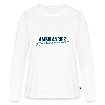 Ambulancier. - T-shirt manches longues Premium bio Femme - blanc - Devant - Julia (174cm)