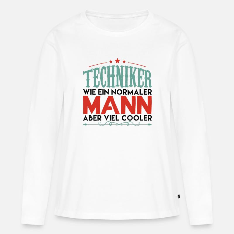 techniker | techniker aber viel cooler! - Frauen Premium Bio Langarmshirt - Weiß