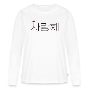 Korea, Ich liebe dich, Saranghae, Sprüche, Phrase - Frauen Premium Bio Langarmshirt - Weiß - Vorne - Julia (174cm)