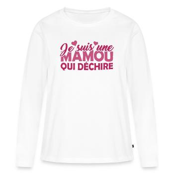 Cadeau Mamou Je suis une Mamou qui Déchire - T-shirt manches longues Premium bio Femme - blanc - Devant - Julia (174cm)
